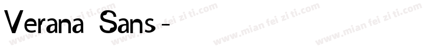 Verana Sans字体转换